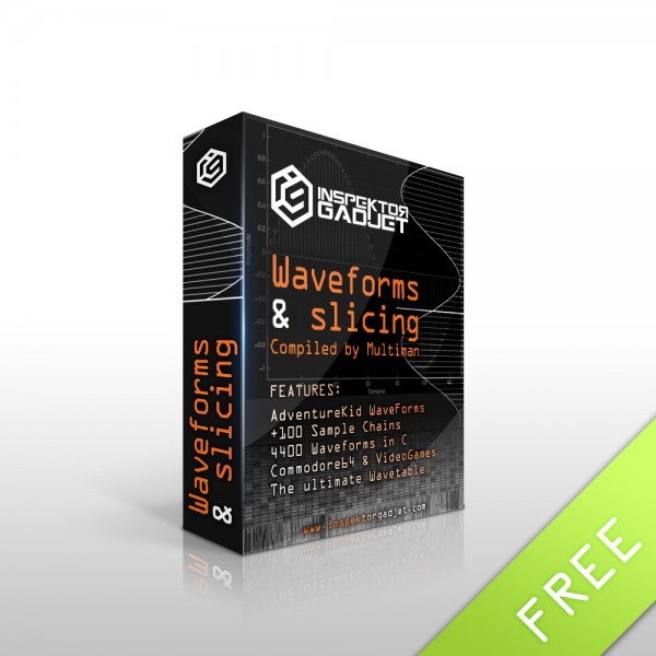 Waveform-&-Slices-V1-InspektorGadjet